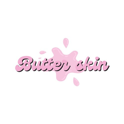 Butter Skin